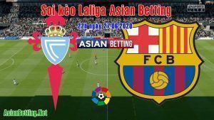 Soi kèo Celta Vigo vs Barcelona 2020 (22h ngày 27-06-2020)