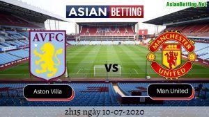 Soi kèo Aston Villa vs Manchester United 2020 (2h15 ngày 1072020)