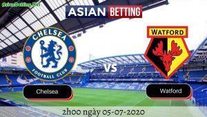 Soi kèo Chelsea vs Watford 2020 (2h00 ngày 05072020)