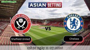 Soi kèo Sheffield United vs Chelsea 2020 (23h30 ngày 11072020)