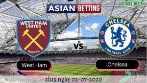 Soi kèo West Ham United vs Chelsea 2020 (2h15 ngày 02072020)