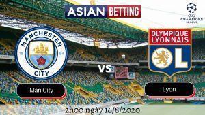 Soi kèo Man City vs Lyon 2020 (2h00 ngày 16-8-2020)