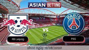 Soi kèo RB Leipzig vs PSG 2020 (2h00 ngày 19082020)