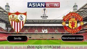 Soi kèo Sevilla vs Manchester United 2020 (2h00 ngày 17082020)