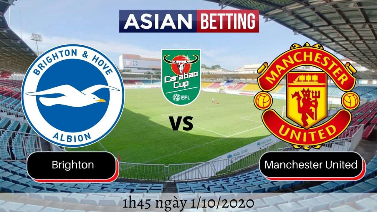 Soi kèo Brighton vs Manchester United 2020 (1h45 ngày 11/02/020)