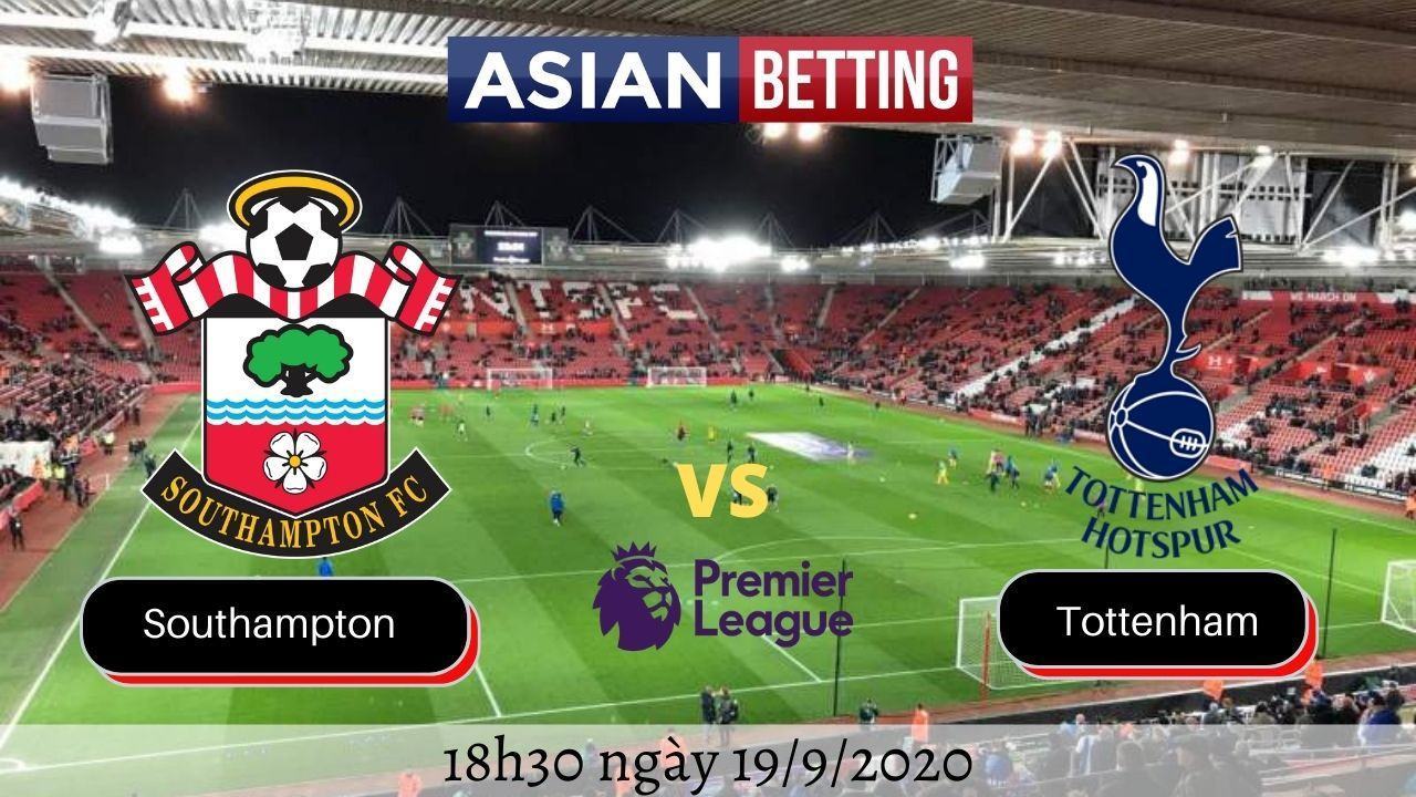 Soi kèo Southampton vs Tottenham 2020 (18h30 ngày 19/9/2020)