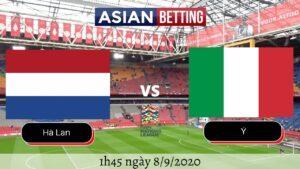 Soi kèo Hà Lan vs Italia 2020 (1h45 ngày 892020)