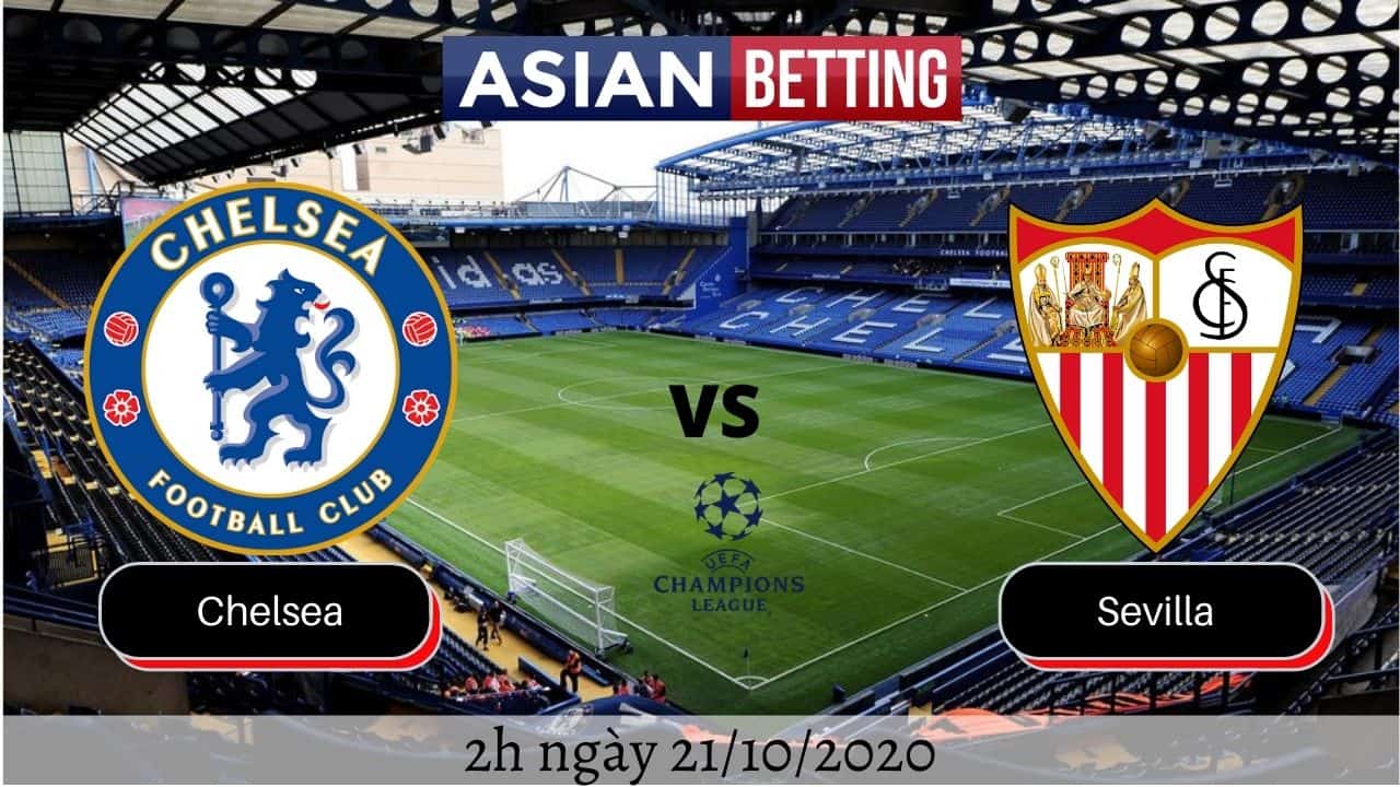 Soi kèo Chelsea vs Sevilla 2020 (2h ngày 21/10/2020)