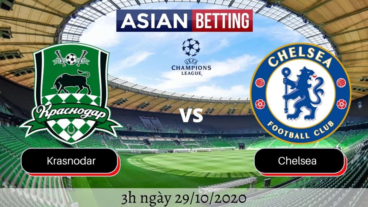 Soi kèo Krasnodar vs Chelsea 2020 (3h ngày 29/10/2020)