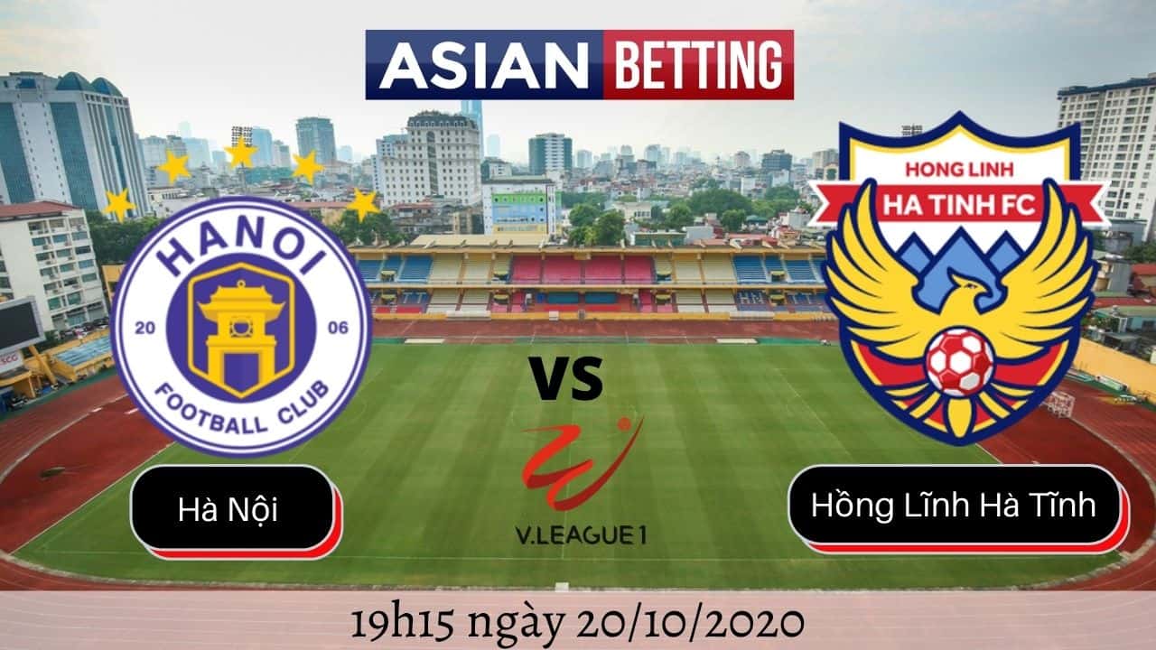 Soi kèo Hà Nội vs Hồng Lĩnh Hà Tĩnh 2020 (19h15 ngày 20102020)