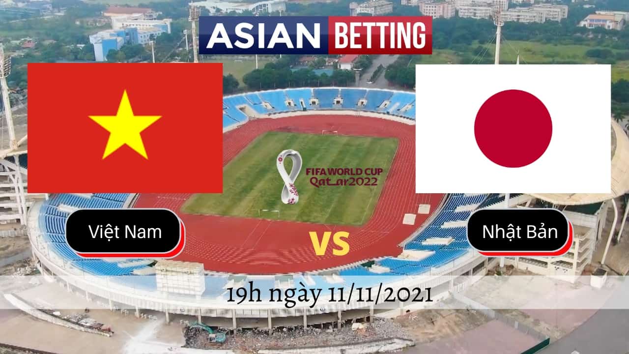 Soi kèo Việt Nam vs Nhật Bản (19h ngày 11/11/2021)