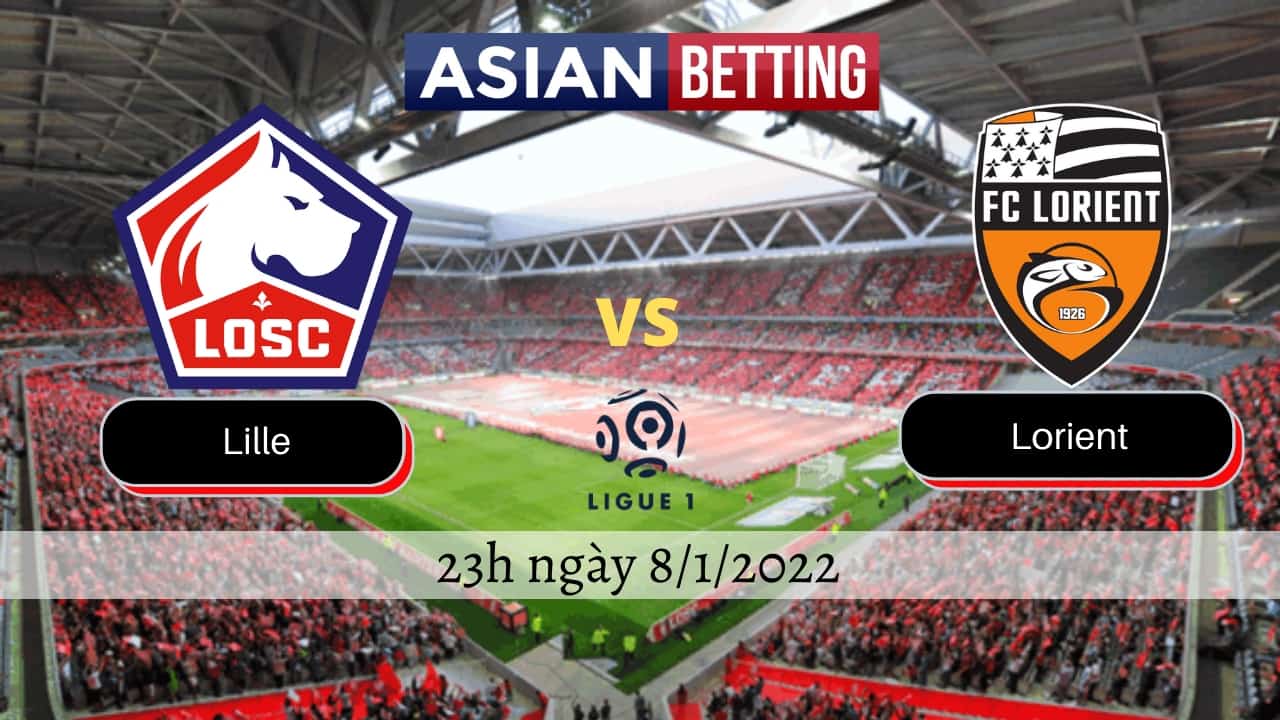 Soi kèo Lille vs Lorient (23h ngày 8/1/2022)