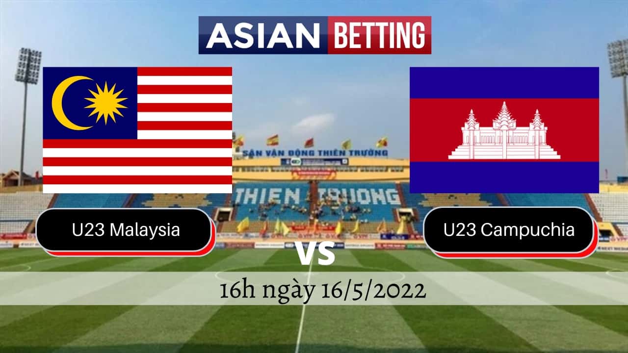 Soi kèo U23 Malaysia vs U23 Campuchia (16h ngày 16/5/2022)
