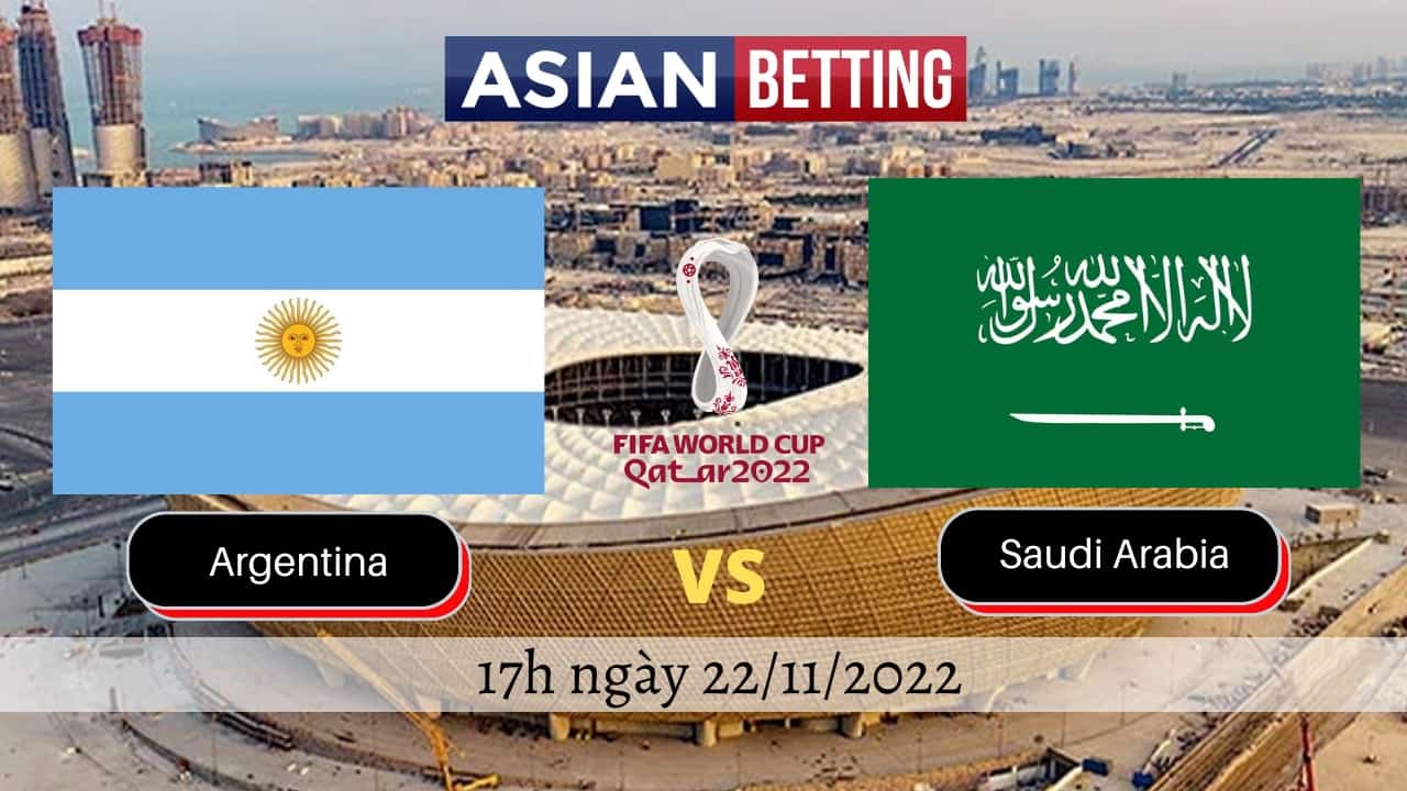Soi kèo Argentina vs Saudi Arabia (17h ngày 22/11/2022)