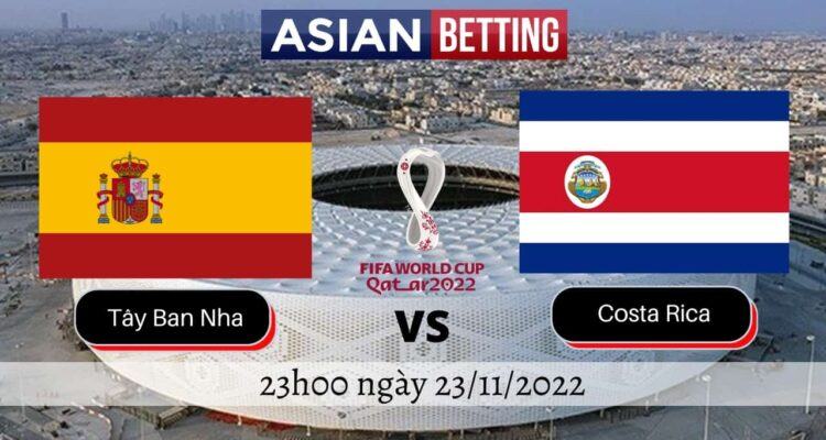 Soi kèo Tây Ban Nha vs Costa Rica (23h00 ngày 23/11/2022)